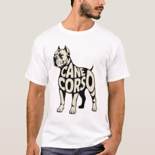 Cane Corso Dog Bold Typography Art T-Shirt