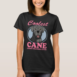 Cane Corso Grandma Dog Owner Cane Corso T-Shirt
