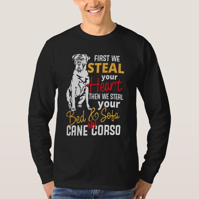 Cane Corso Heart Bed Sofa  Saying T-Shirt (Front)