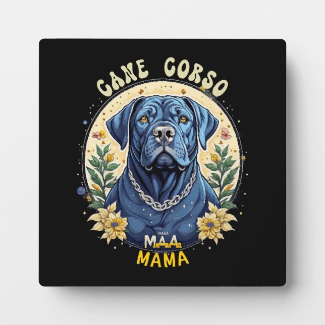 Cane Corso Mama Plaque (Front)