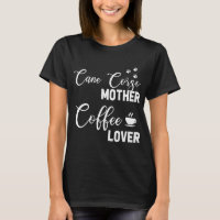 Cane Corso Mom Coffee Lover