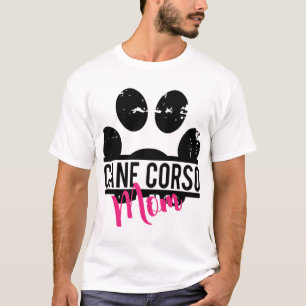 Cane Corso Mum Gift For Women Gift For Her Mothers T-Shirt