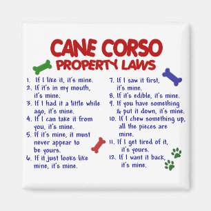 CANE CORSO Property Laws 2 Magnet