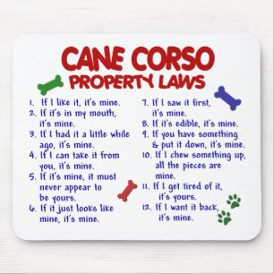 CANE CORSO Property Laws 2 Mouse Pad
