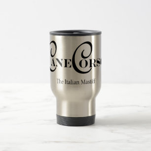 Cane Corso Travel Mug