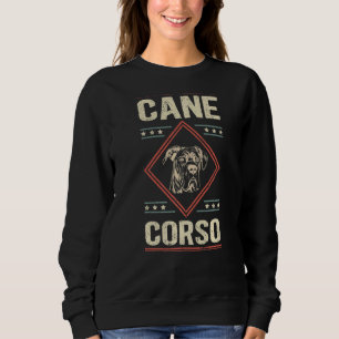 Cane Corsos Dog Owner Cane Corso  3 Sweatshirt