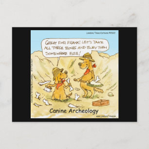 Canine Archeologists Fantastic Dig Funny Postcard