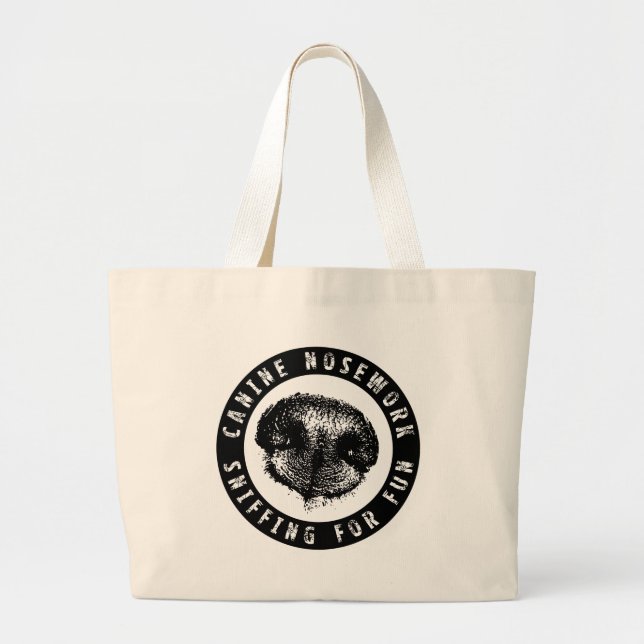 Canine Nosework, Sniffing for Fun Large Tote Bag (Front)