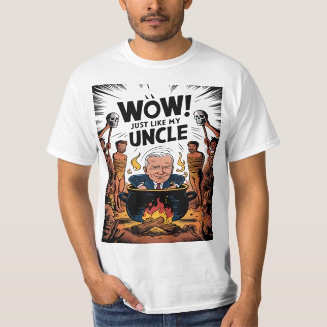 Cannibals Ate My Uncle Joe Biden T-Shirt (Front)