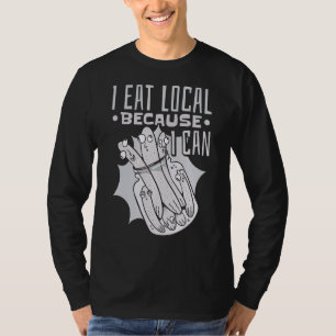 Canning Jar Pickles I Eat Local Because I Can 2 T-Shirt