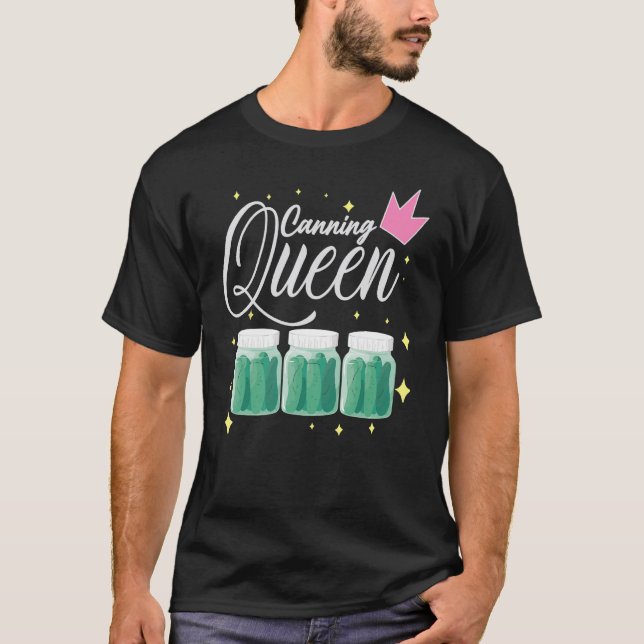 Canning Queen T-Shirt (Front)