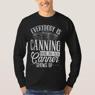 Canning Season Shelf Homegrown Food Homesteading C T-Shirt