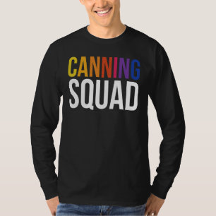 Canning Squad Canning 1 T-Shirt