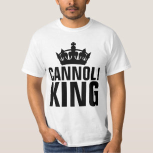CANNOLI KING T-Shirts