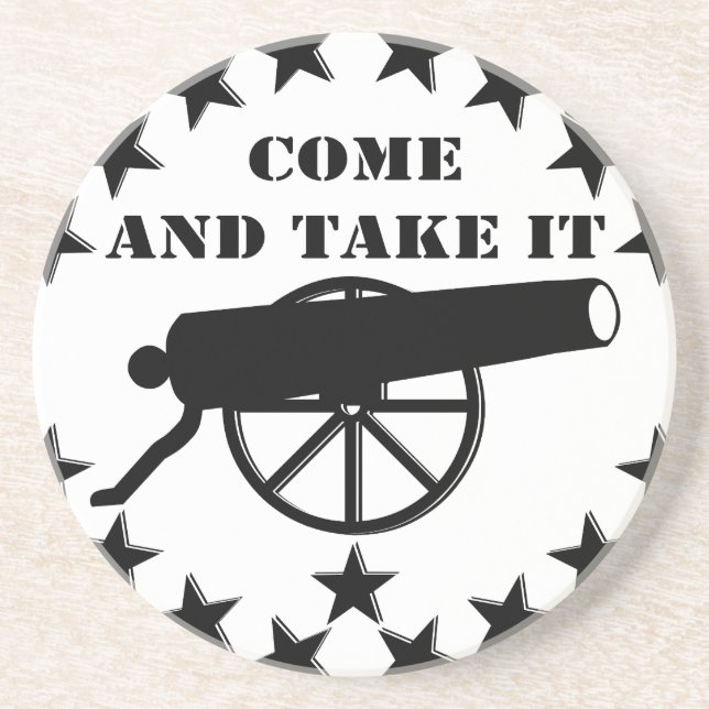 Cannon Come And Take It 2nd Amendment #2 Coaster (Front)