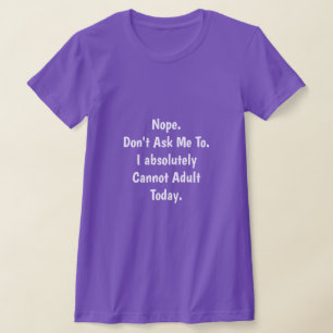 Cannot Adult T-Shirt
