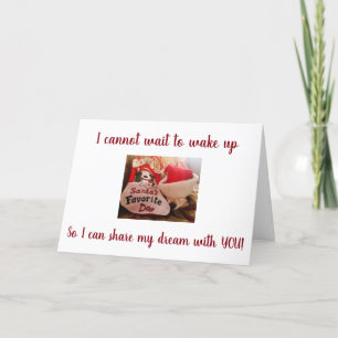 **CANNOT WAIT TO SHARE MY DREAM WITH YOU** HOLIDAY CARD