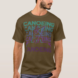 Canoeing Canoeist Canoe Retro Gift T-Shirt