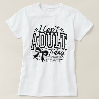 Can't Adult Today Funny Leopard Print Coffee Lover T-Shirt