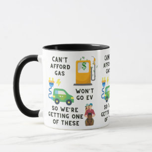 Can't Afford Gas or EV So Buying A Horse Joke Gift Mug