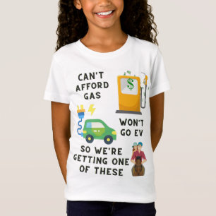 Can't Afford Gas or EV So Buying A Horse Joke Gift T-Shirt