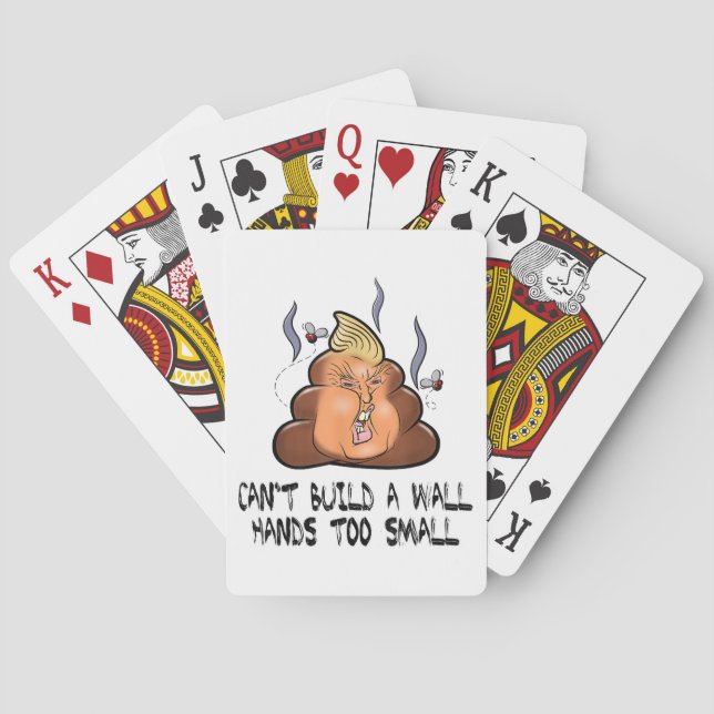Can't Build A Wall Hands Too Small Funny Anti Trum Playing Cards (Back)