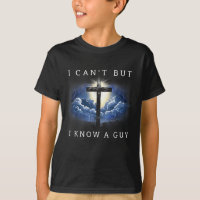 Can't but know a guy jesus cross funny christian