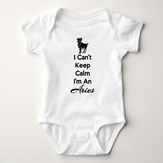Can't Calm Aries Baby Bodysuit (Front)