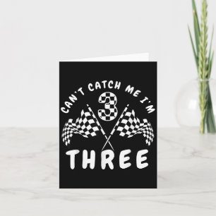 Cant Catch Me Im Three 3rd Birthday Party  Card