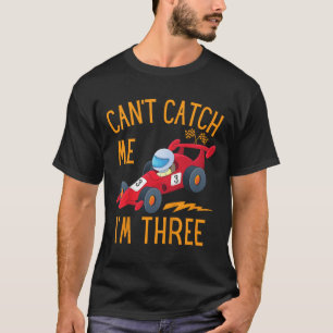 Cant Catch Me Im Three Birthday Party  T-Shirt
