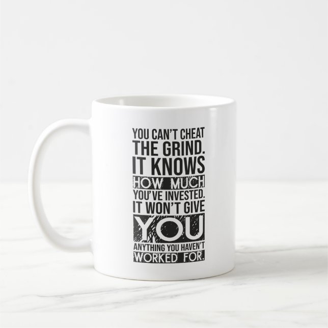 Can't Cheat The Grind - Gym, Hustle, Success Coffee Mug (Left)