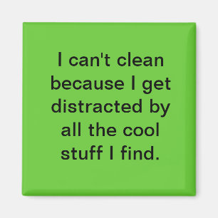 Can't Clean Magnet
