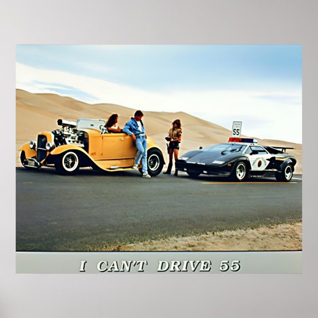  Can't Drive 55 Poster (Front)