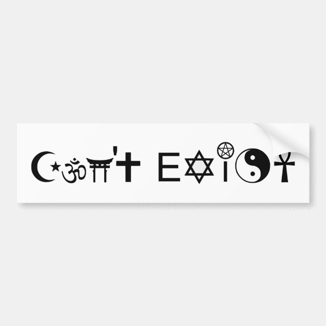 Can't Exist Bumper Sticker (Front)