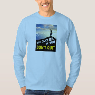 CAN'T FAIL T-Shirt