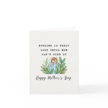 Can't Find It Humorous Mother's Day Card