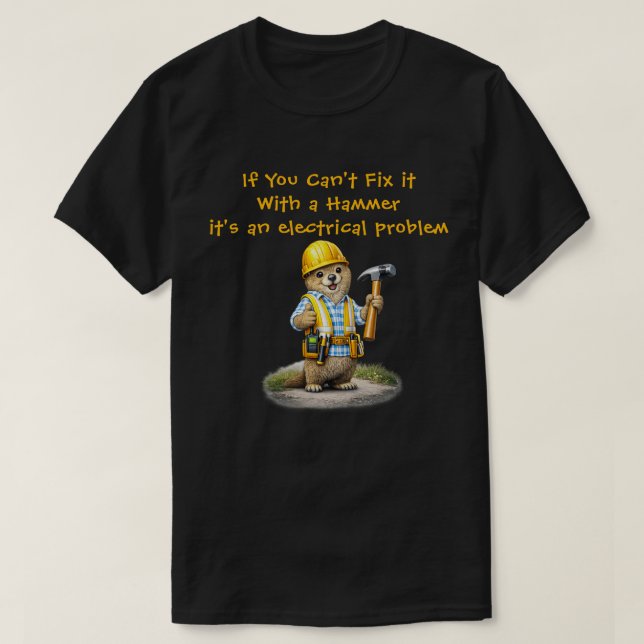 "Can't Fix It" (2) T-Shirt (Design Front)