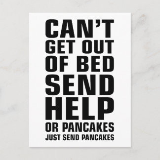 Can't Get Out of Bed Send Pancakes Postcard