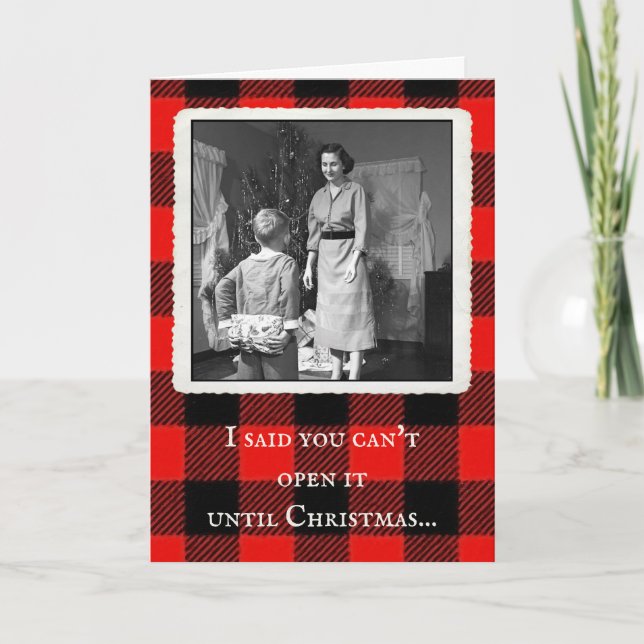 "Can't Have it 'Til Christmas" Vintage Xmas Card (Front)