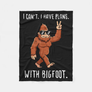 Cant have plan with bigfoot funny sasquatch men fleece blanket