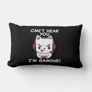 Cant Hear You Im Gaming Cat Gamer gift Lumbar Cushion