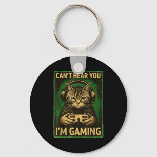 Can't Hear You I'm Gaming Funny Gamer Cat Playing  Key Ring