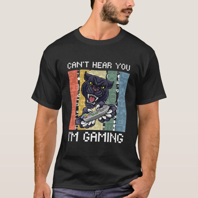 Can't Hear You I'm Gaming Funny Video Games Gamer T-Shirt (Front)