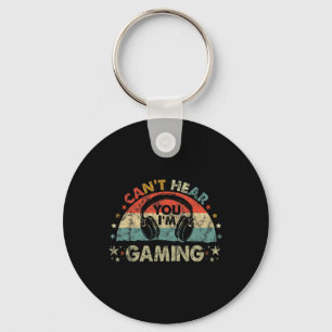 Can't Hear You I'm Gaming Funny Vintage Gamer Gift Key Ring