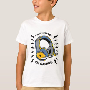 Can't Hear You I'm Gaming Gamer (front And Ck Desi T-Shirt