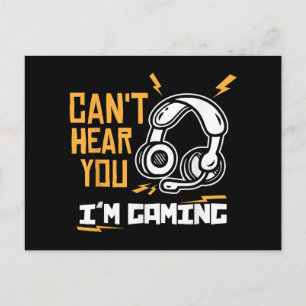 Can't hear you I'm Gaming - Gamer & Gamer Holiday Postcard