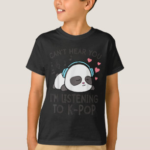 Can't Hear You I'm Listening To K-p Kawaii Womens T-Shirt