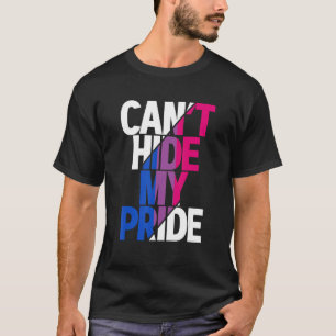 Can't Hide My Pride Bisexual Flag Lgbtq Bisexualit T-Shirt