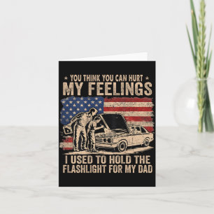 Cant Hurt Feelings Used To Hold Flashlight On Back Card