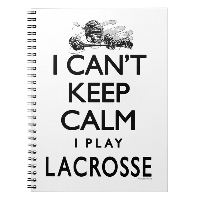 Can't Keep Calm Lacrosse Notebook (Front)